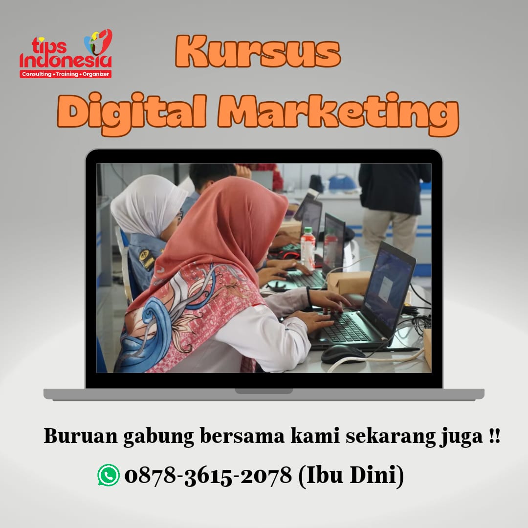 KURSUS DIGITAL BISA MEMBANTU KARIR ANDA | TIPS INDONESIA | 0878-3615-2078