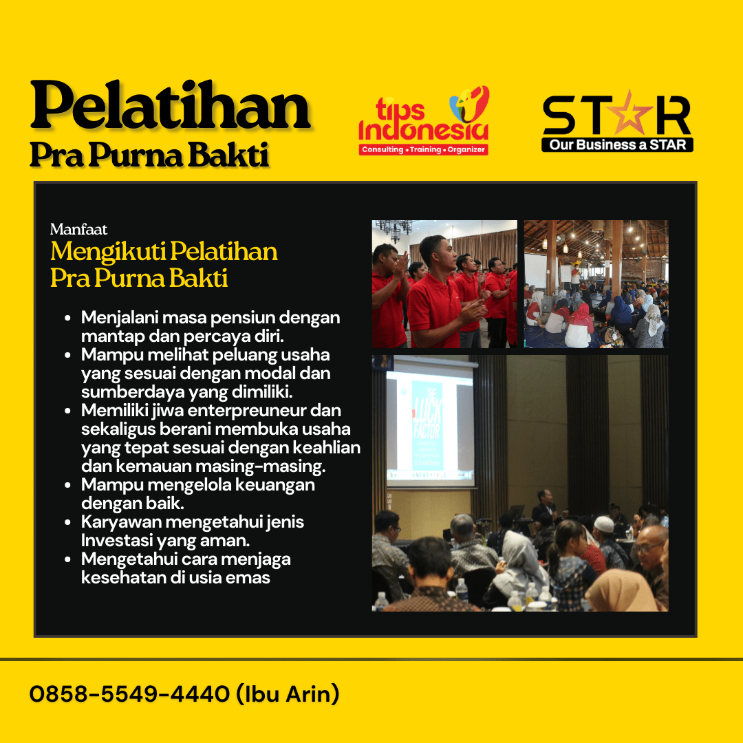 SEMINAR PELATIHAN MENJELANG PENSIUN DI BOGOR | TIPS INDONESIA | ASKAN SETIABUDI | 0858-4027-8033