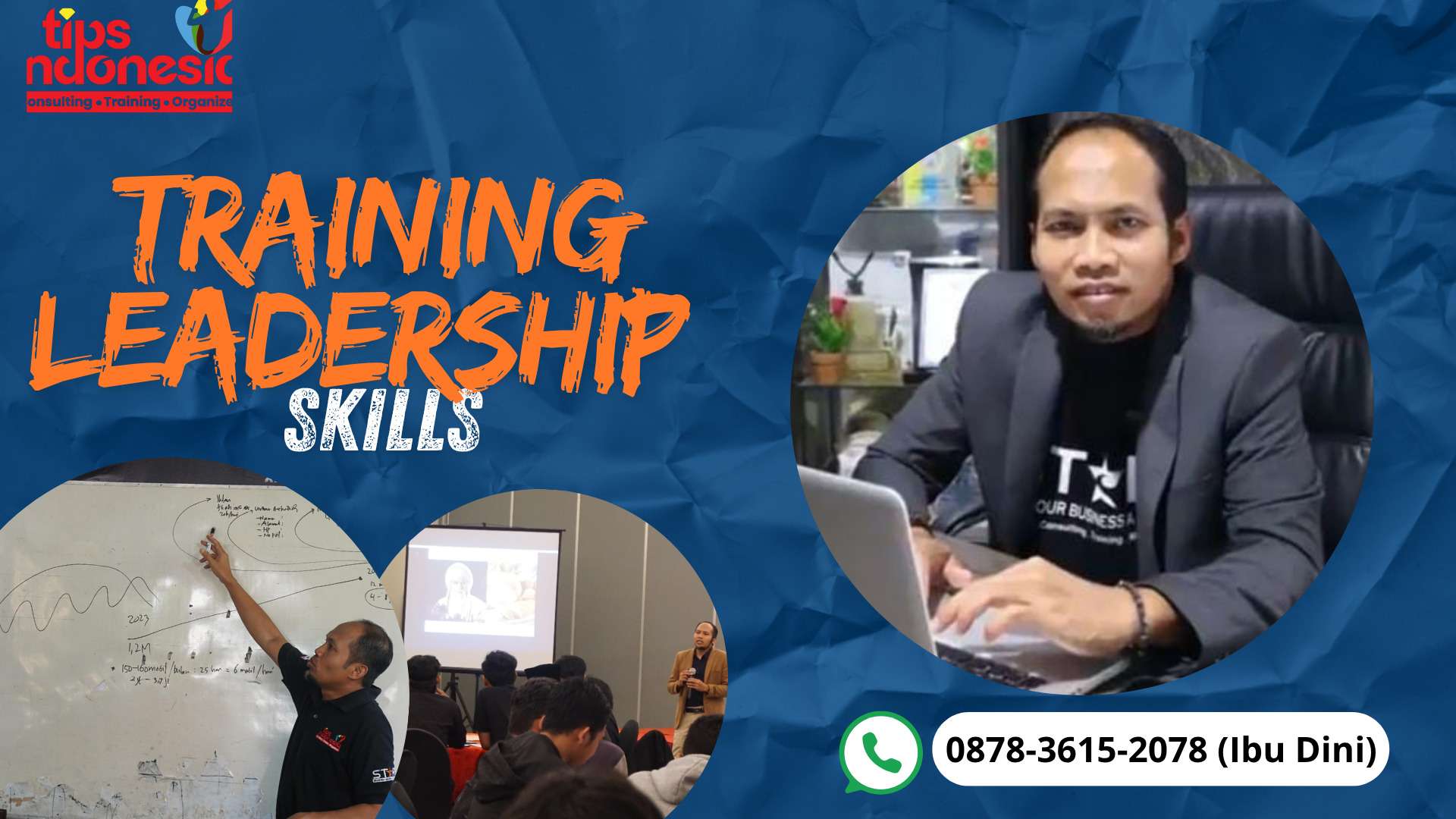 TRAINING LEADERSHIP TERBAIK INDONESIA | TIPS INDONESIA | 0878-3615-2078