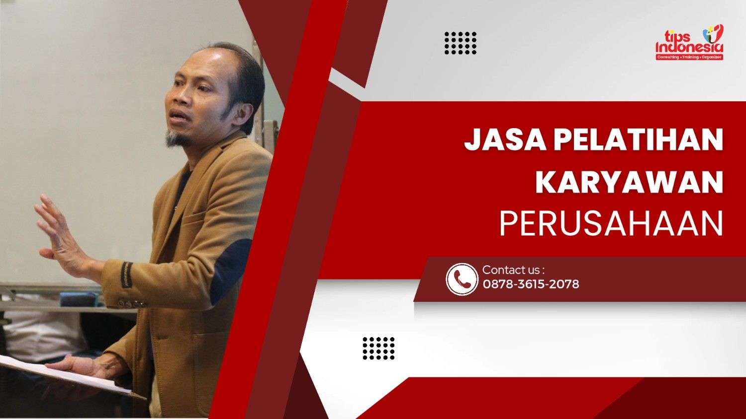 JASA PELATIHAN KARYAWAN | TIPS INDONESIA | 0878-3615-2078