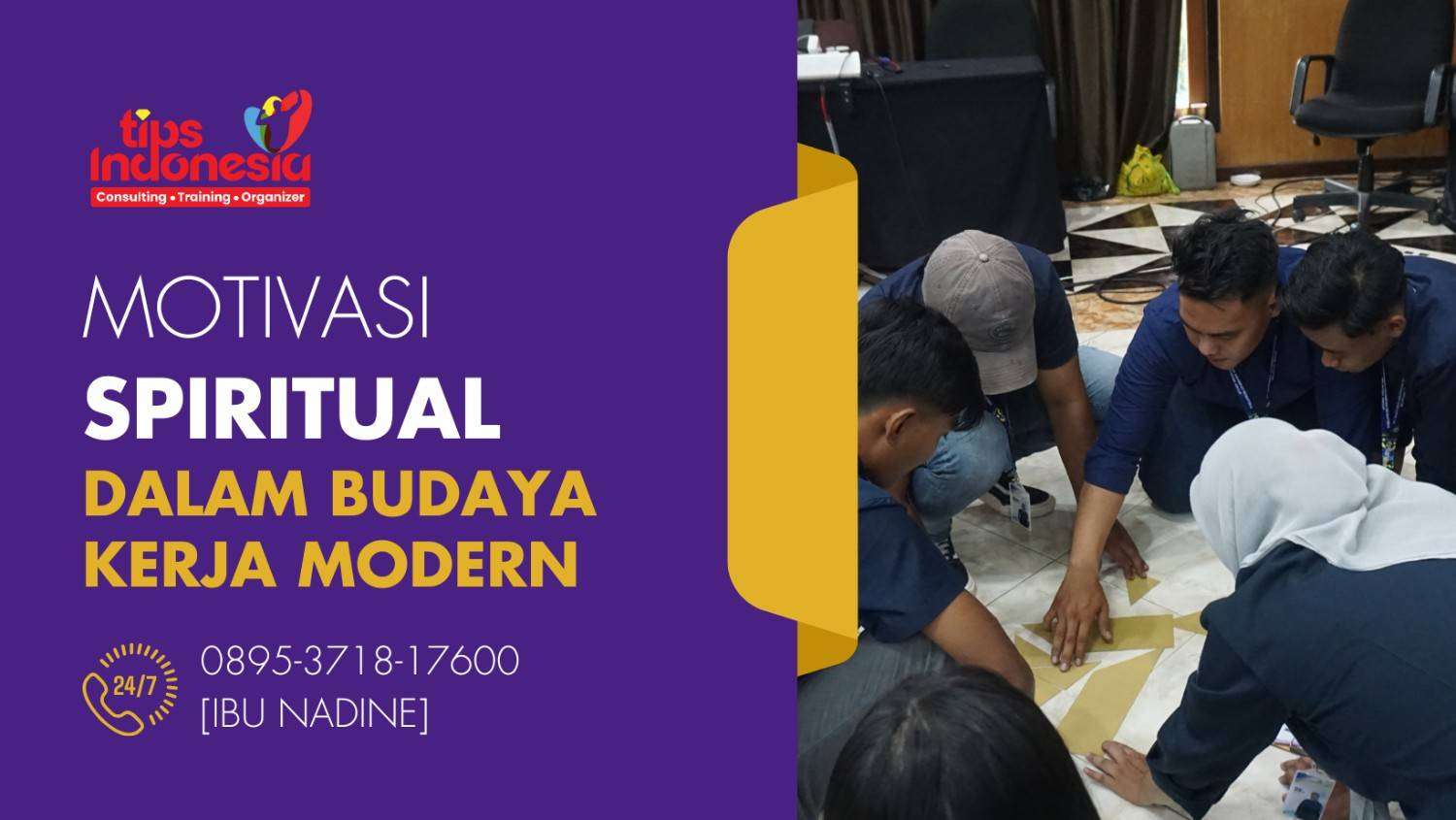 MOTIVASI SPIRITUAL DALAM BUDAYA KERJA MODERN | TIPS INDONESIA | 0895-3718-17600