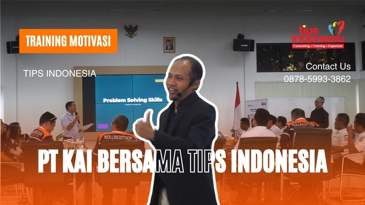 Training Motivasi Karyawan PT KAI Surabaya Bersama TIPS INDONESIA | 0878-3615-2078