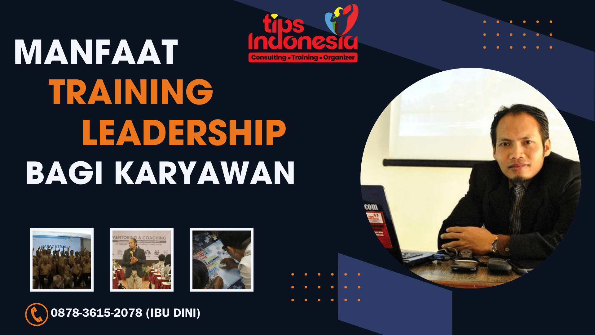 MANFAAT TRAINING LEADERSHIP BAGI KARYAWAN: KUNCI SUKSES KARIER DAN PERFORMA TIM | TIPS INDONESIA | 0878-3615-2078