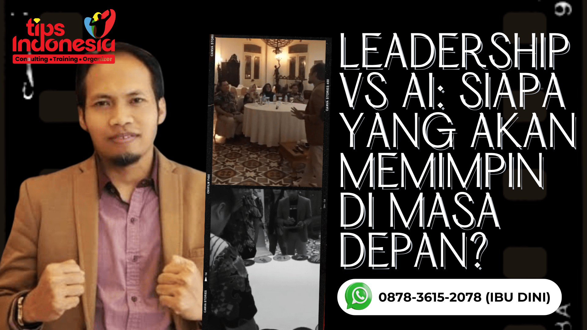 LEADERSHIP VS AI: SIAPA YANG AKAN MEMIMPIN DI MASA DEPAN? | TIPS INDONESIA | 0878-3615-2078