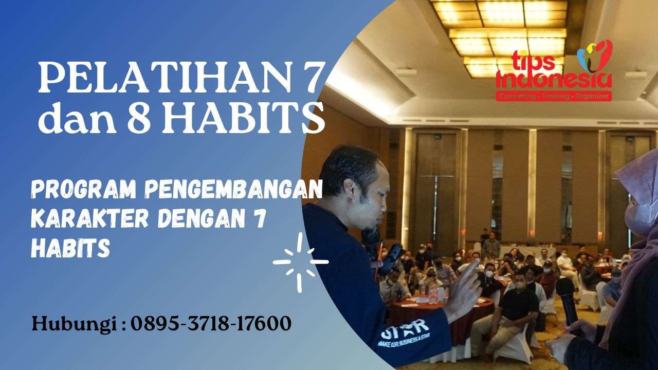 Meningkatkan Produktivitas Karyawan Lewat Pelatihan 7 dan 8 Habits: Strategi Cerdas Perusahaan Modern