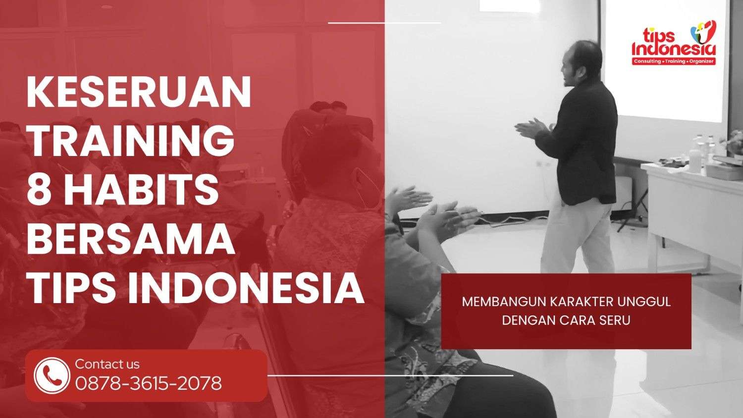 KESERUAN TRAINING 8 HABITS | TIPS INDONESIA | 0878-3615-2078