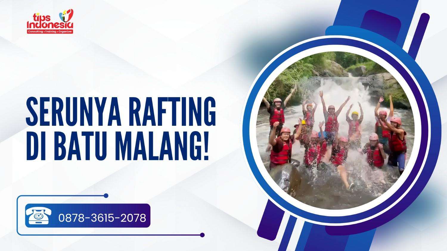 SERUNYA RAFTING DI BATU | RAFTING BATU | 0878-3615-2078