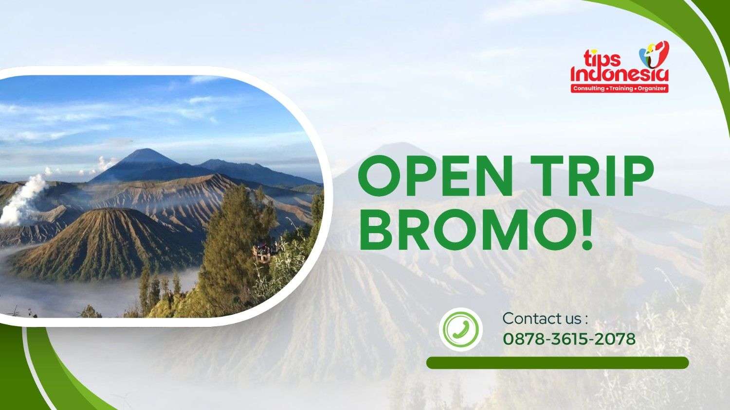 OPEN TRIP BROMO | TIPS INDONESIA | 0878-3615-2078