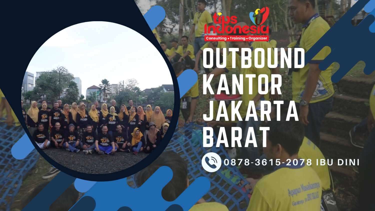 OUTBOUND KANTOR JAKARTA BARAT | TIPS INDONESIA | 0878-3615-2078