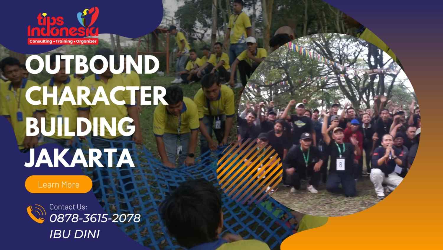 OUTBOUND CHARACTER BUILDING JAKARTA | TIPS INDONESIA | 0878-3615-2078
