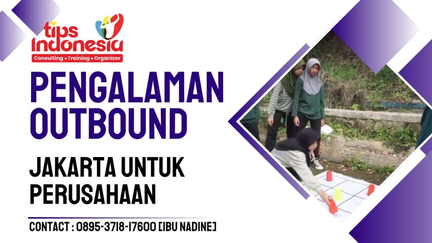 PENGALAMAN OUTBOUND JAKARTA UNTUK PERUSAHAAN | TIPS INDONESIA | 0895-3718-17600