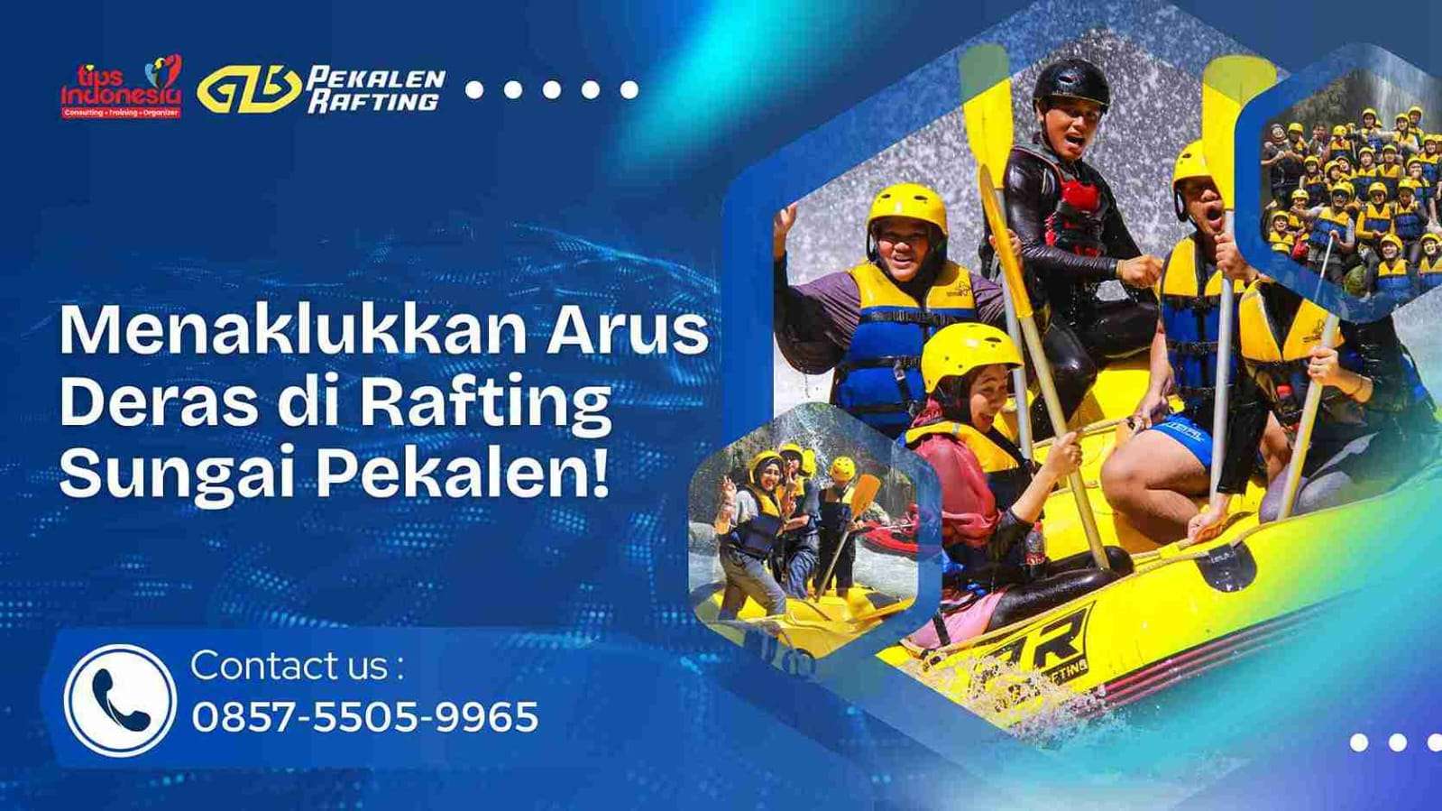 MENAKLUKKAN ARUS DERAS DI RAFTING SUNGAI PEKALEN | RAFTING PEKALEN | 0857-5505-9965