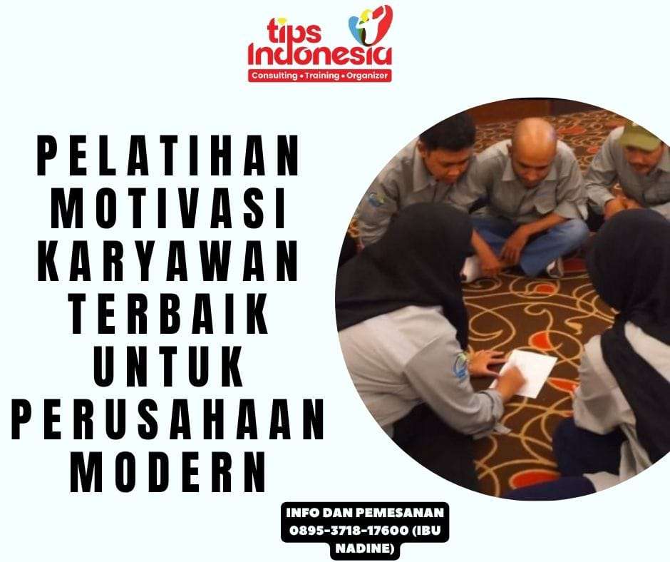 SEMINAR TRAINING KARYAWAN | TIPS INDONESIA | 0857-5505-9965