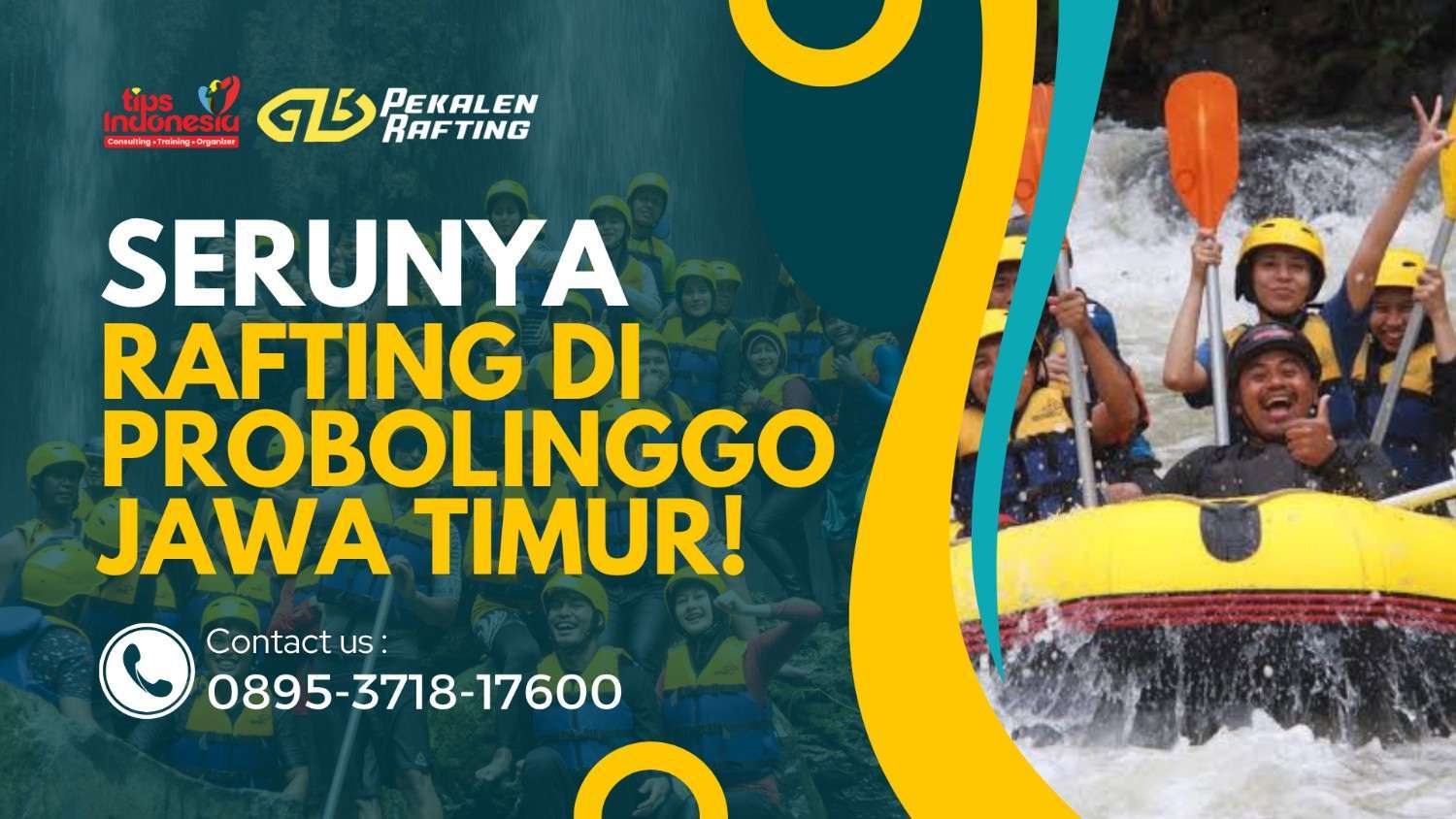 SERUNYA RAFTING PEKALEN DI PROBOLINGGO JAWA TIMUR | RAFTING PEKALEN | 0895-3718-17600