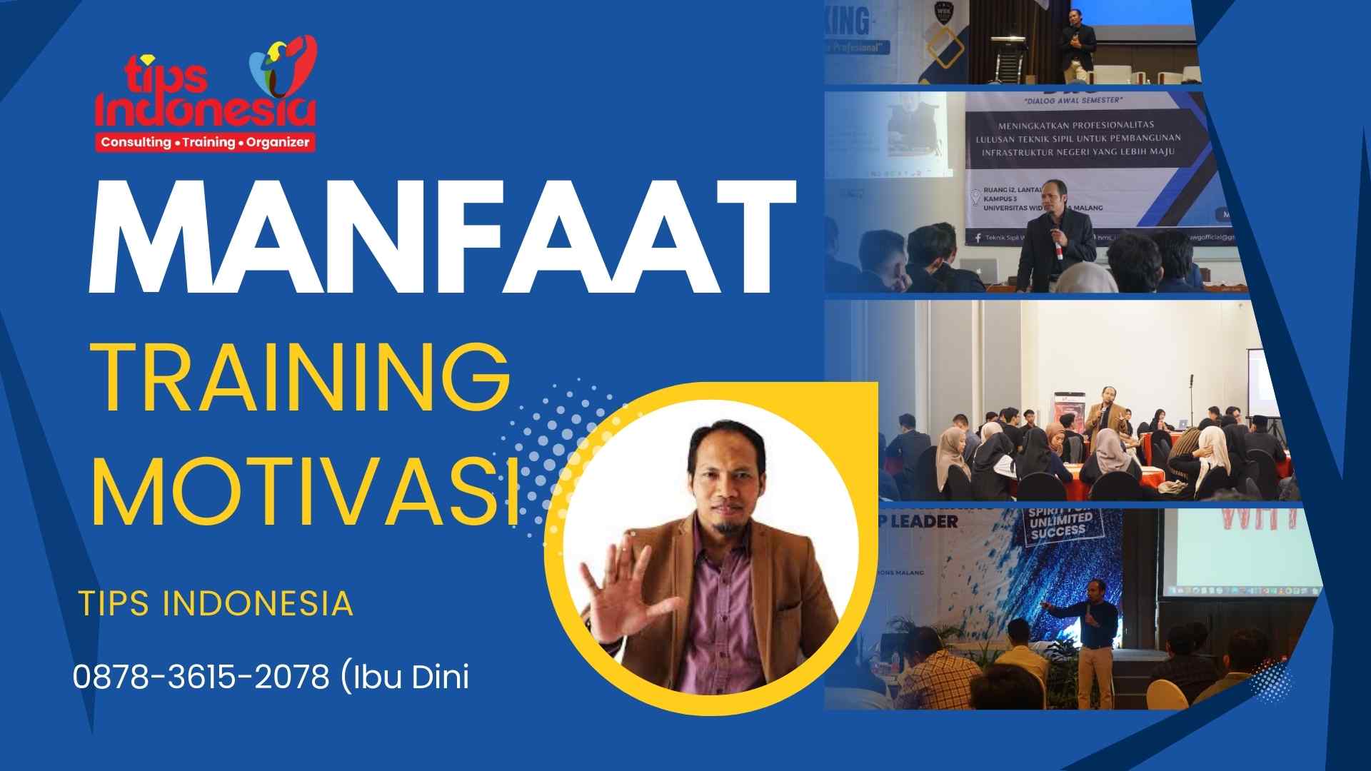MANFAAT TRAINING MOTIVASI| TIPS INDONESIA | 0878-3615-2078